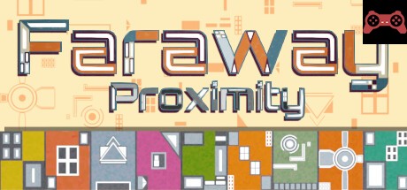 Faraway Proximity System Requirements