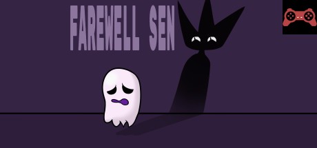 FAREWELL SEN System Requirements