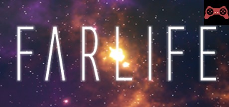 Farlife System Requirements