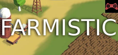 Farmistic System Requirements