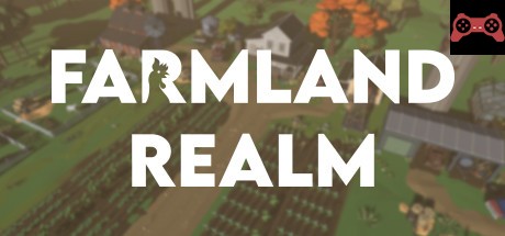 Farmland Realm System Requirements