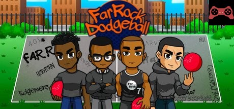 FarRock Dodgeball System Requirements