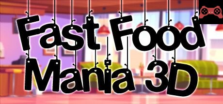 Fast Food Mania 3D System Requirements