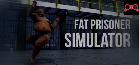 Fat Prisoner Simulator System Requirements