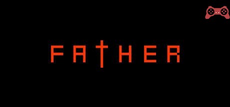 Father System Requirements