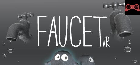 FAUCET VR System Requirements