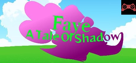 Faye: A Tale of Shadow System Requirements