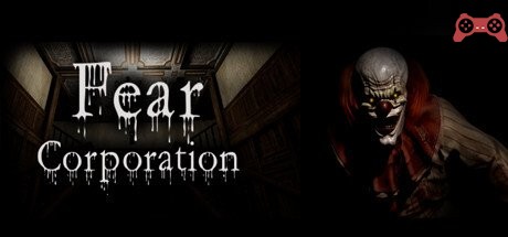 Fear Corporation System Requirements