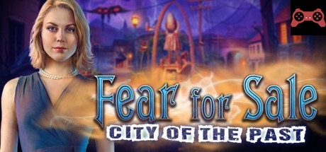 Fear for Sale: City of the Past Collector's Edition System Requirements