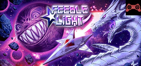 Feeble Light System Requirements