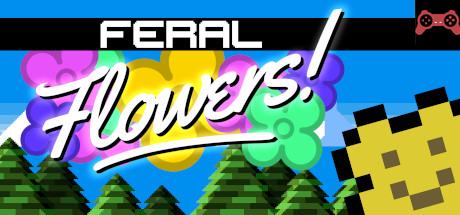 Feral Flowers System Requirements