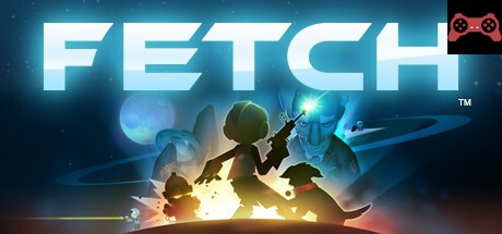 Fetch System Requirements