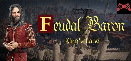 Feudal Baron: King's Land System Requirements