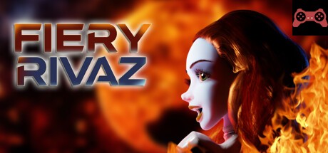 Fiery Rivaz System Requirements