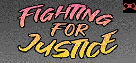 Fighting for Justice System Requirements