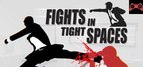 Fights in Tight Spaces System Requirements