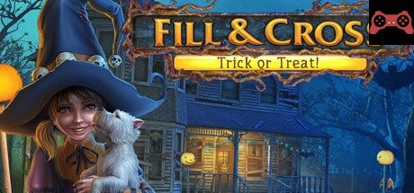 Fill and Cross Trick or Treat System Requirements