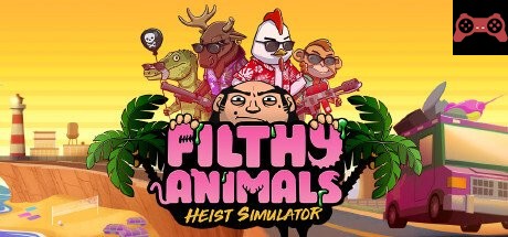 Filthy Animals | Heist Simulator System Requirements