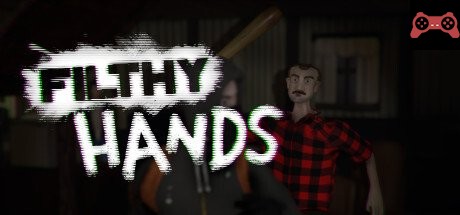 Filthy Hands System Requirements