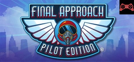 Final Approach: Pilot Edition System Requirements