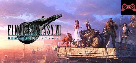 FINAL FANTASY VII REMAKE INTERGRADE System Requirements