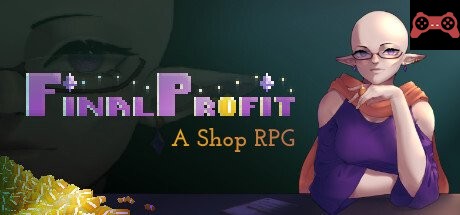 Final Profit: A Shop RPG System Requirements