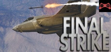 Final Strike System Requirements