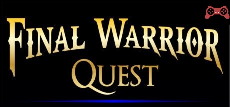Final Warrior Quest System Requirements