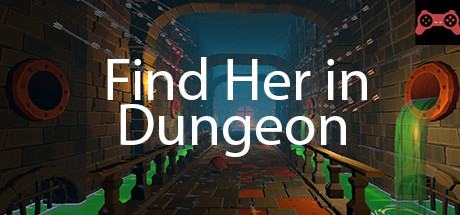 Find Her in Dungeon (3D Quest) System Requirements
