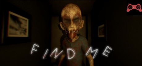 Find Me: Horror Game System Requirements