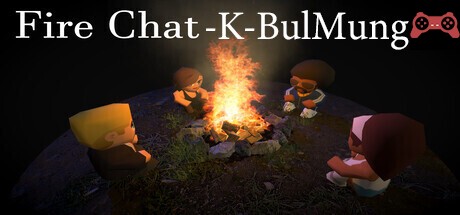 Fire Chat - K-BulMung System Requirements