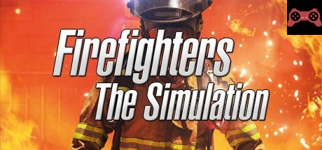 Firefighters - The Simulation System Requirements
