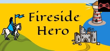 Fireside Hero System Requirements