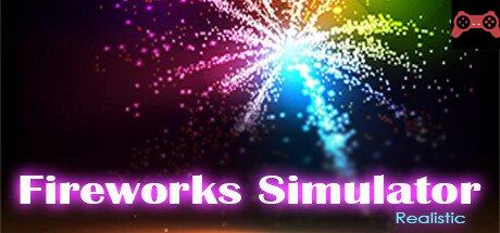 Fireworks Simulator: Realistic System Requirements