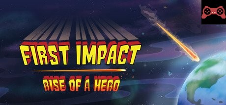 First Impact: Rise of a Hero System Requirements