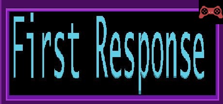 First Response System Requirements