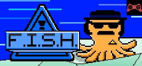 F.I.S.H. System Requirements