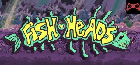 Fish Heads System Requirements