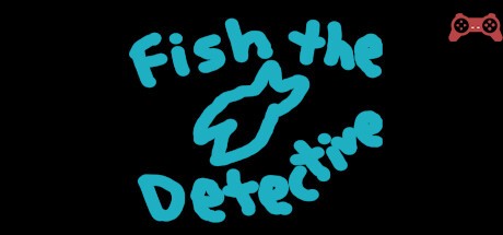 Fish the Detective! System Requirements