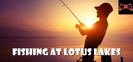 Fishing at Lotus Lakes System Requirements