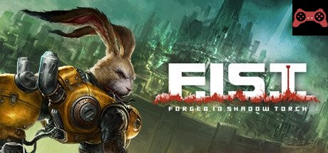 F.I.S.T.: Forged In Shadow Torch System Requirements