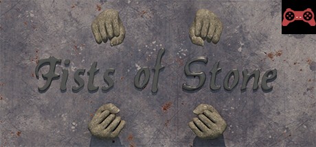 Fists of Stone System Requirements