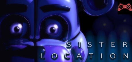 Five Nights at Freddy's: Sister Location System Requirements