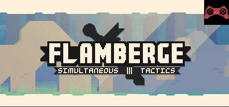 FLAMBERGE System Requirements