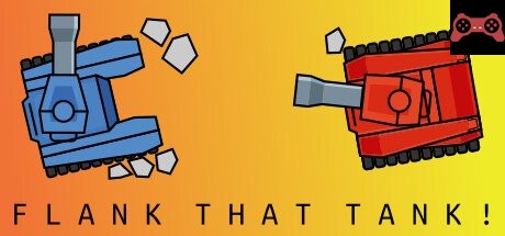 Flank That Tank! System Requirements