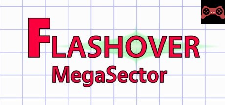 Flashover MegaSector System Requirements