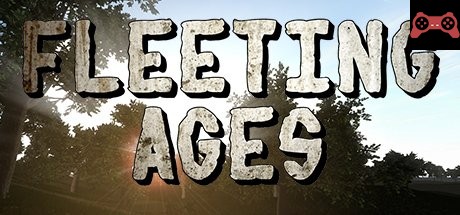 Fleeting Ages System Requirements