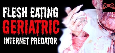 Flesh Eating Geriatric Internet Predator System Requirements