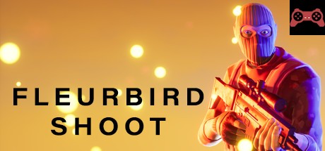 FleurBirdShoot System Requirements