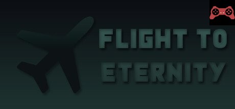 Flight to Eternity System Requirements